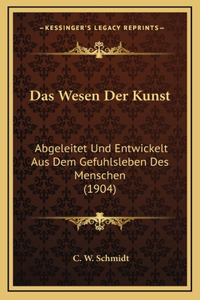Das Wesen Der Kunst