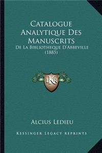 Catalogue Analytique Des Manuscrits