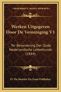Werken Uitgegeven Door De Vereeniging V1
