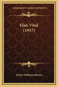 Elan Vital (1917)