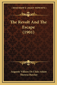 The Revolt And The Escape (1901)