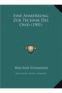 Eine Anmerkung Zur Technik Des Ovid (1901)
