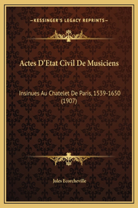 Actes D'Etat Civil De Musiciens