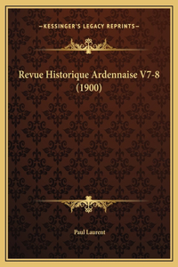 Revue Historique Ardennaise V7-8 (1900)