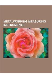 Metalworking Measuring Instruments