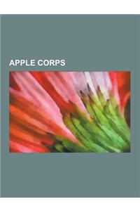 Apple Corps: The Beatles, Magic Alex, Neil Aspinall, Mal Evans, Derek Taylor, Savile Row, Allen Klein, Apple Corps V Apple Computer