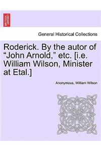Roderick. by the Autor of 