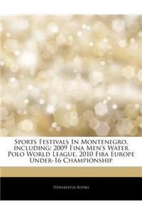 Articles on Sports Festivals in Montenegro, Including