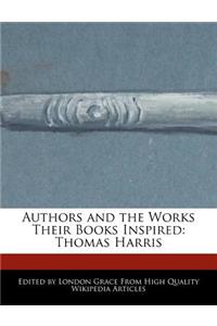 Authors and the Works Their Books Inspired