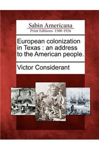 European Colonization in Texas