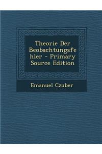 Theorie Der Beobachtungsfehler