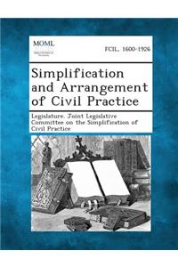 Simplification and Arrangement of Civil Practice