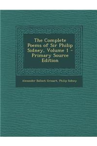 The Complete Poems of Sir Philip Sidney, Volume 1