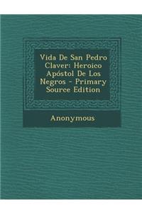 Vida de San Pedro Claver