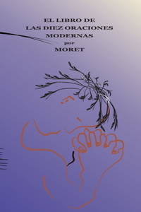 LIBRO DE LAS DIEZ ORACIONES MODERNAS