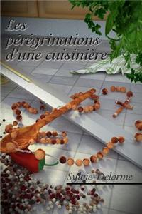 Les Peregrinations D'une Cuisiniere