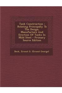 Tank Construction