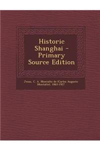 Historic Shanghai