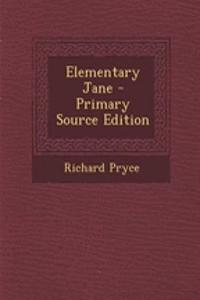 Elementary Jane