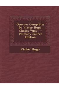 Oeuvres Completes de Victor Hugo