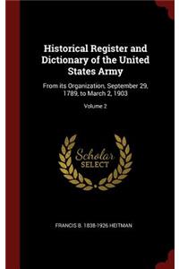 Historical Register and Dictionary of the United States Army