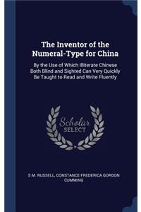 Inventor of the Numeral-Type for China