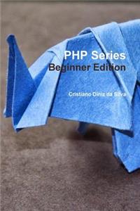 PHP Series - Beginner Edition