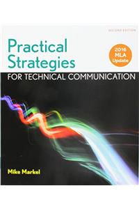 Practical Strategies for Technical Communication with 2016 MLA Update 2e & Launchpad (Six Month Access)