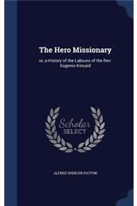 The Hero Missionary