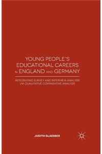 Young People's Educational Careers in England and Germany