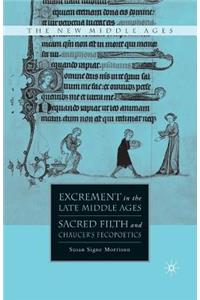 Excrement in the Late Middle Ages