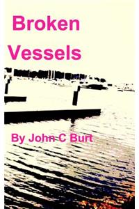 Broken Vessels