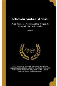 Letres du cardinal d'Ossat