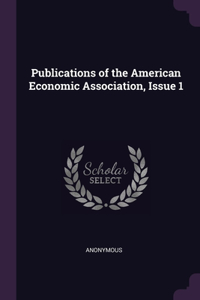 Publications of the American Economic Association, Issue 1
