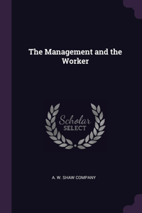 Management and the Worker