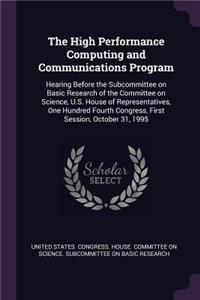 High Performance Computing and Communications Program