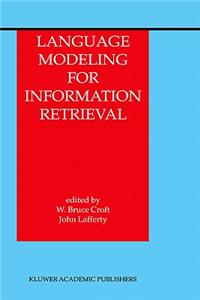 Language Modeling for Information Retrieval
