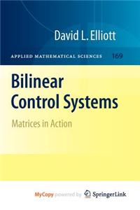 Bilinear Control Systems
