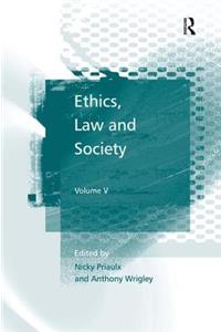 Ethics, Law and Society