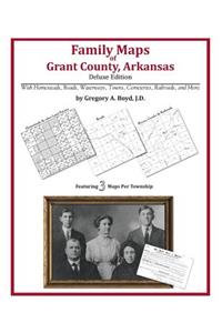 Family Maps of Grant County, Arkansas