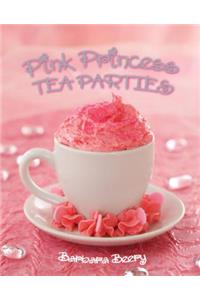 Pink Princess Tea Parties