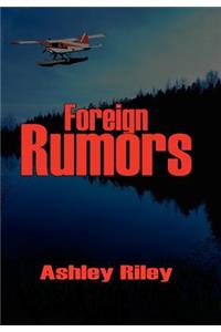 Foreign Rumors