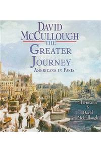 The Greater Journey: Americans in Paris