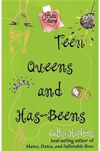 Teen Queens and Has-Beens