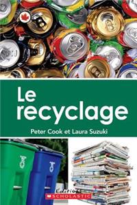 Le Canada Vu de Pr?s: Le Recyclage