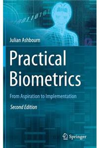 Practical Biometrics