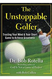 Unstoppable Golfer