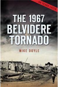 1967 Belvidere Tornado