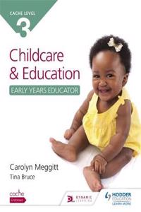 Cache Level 3 Child Care and Education (Early Years Educator)