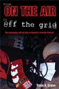 From On the Air to Off the Grid